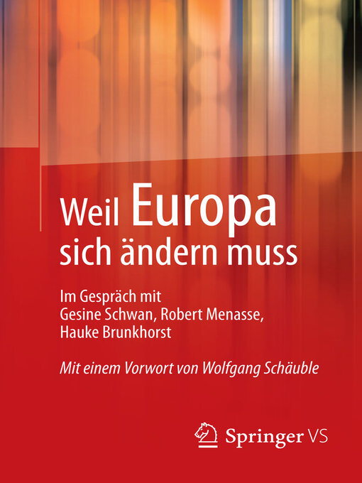 Title details for Weil Europa sich ändern muss by Springer VS - Available